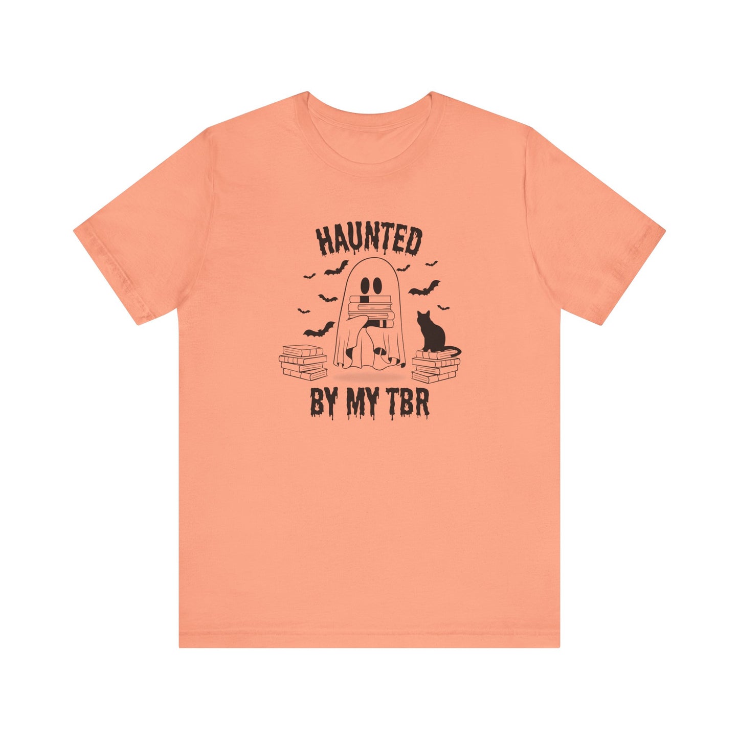 Haunted by my TBR Tee