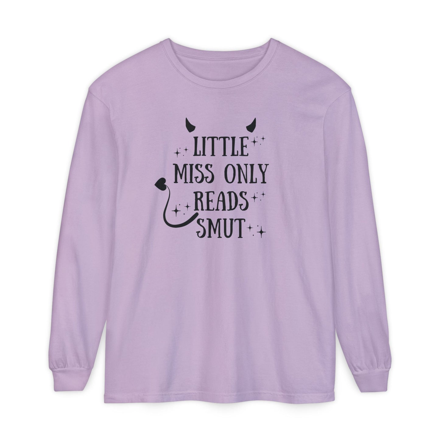 Little Miss Only Reads Smut Long Sleeve Tee