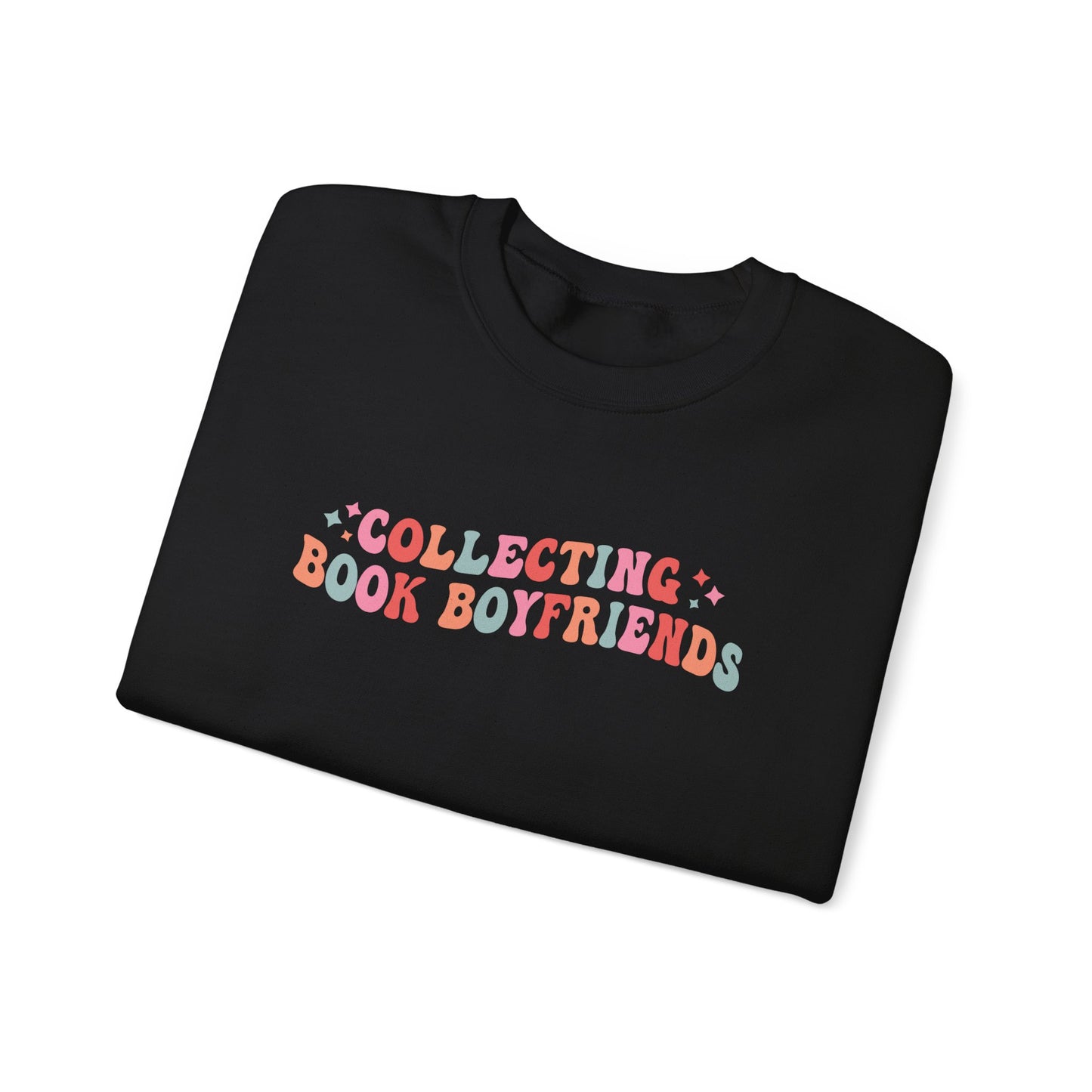 Collecting Book Boyfriends Sweatshirt
