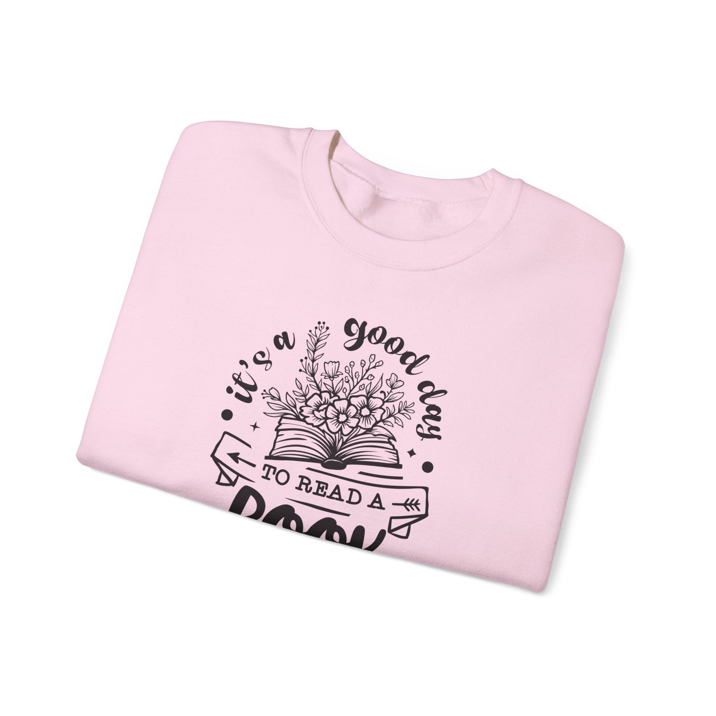 Good Day to Read Sweatshirt