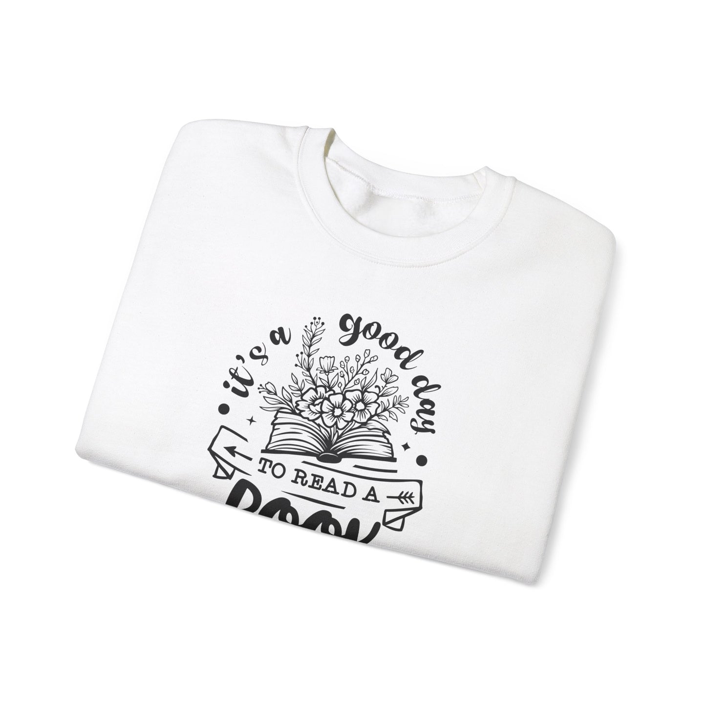 Good Day to Read Sweatshirt