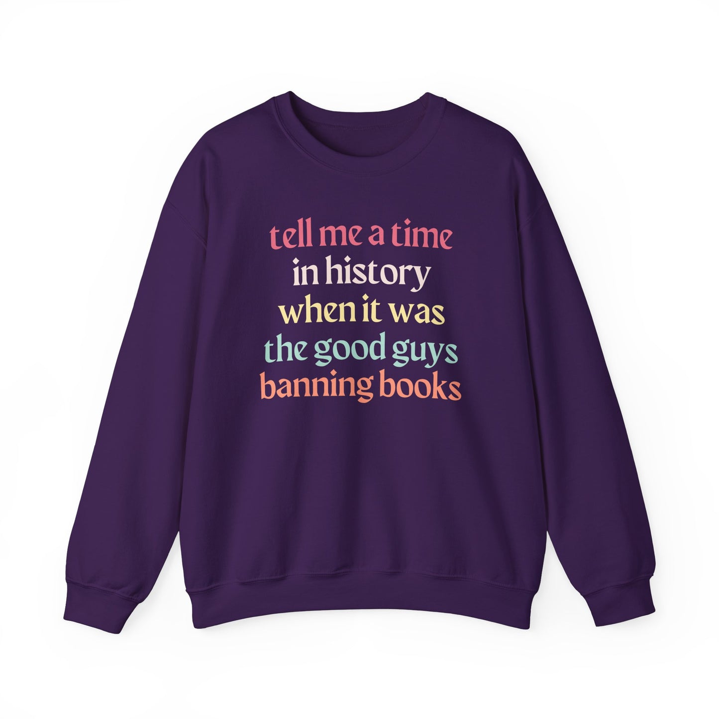 Good Guys Don't Ban Books Sweatshirt