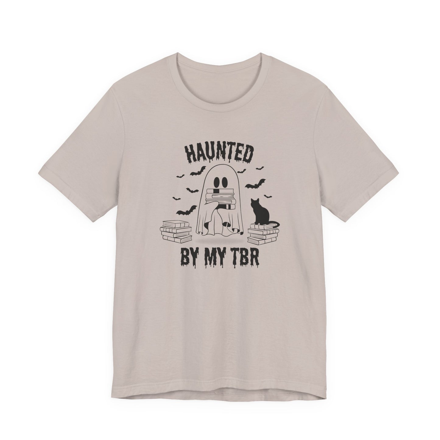 Haunted by my TBR Tee