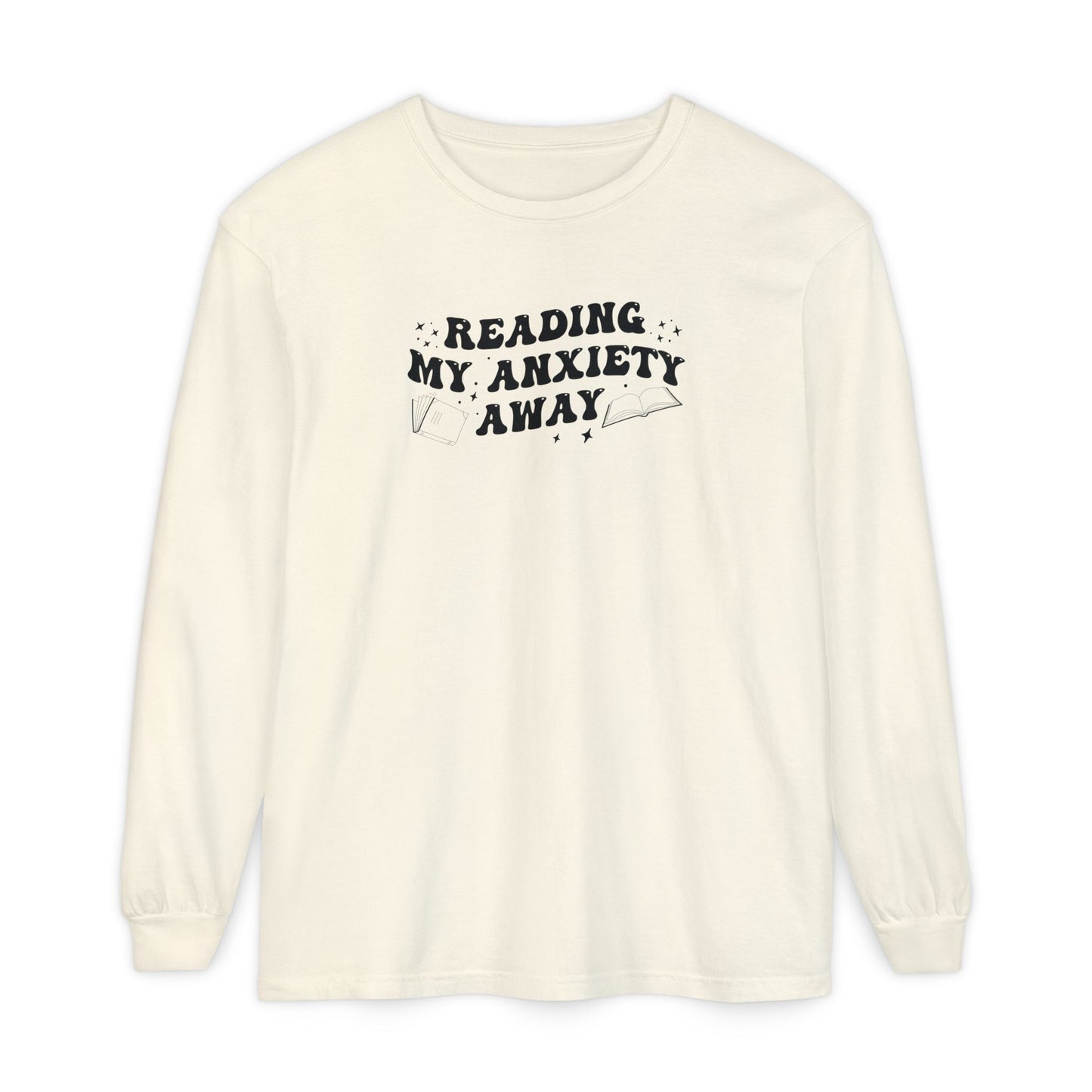 Reading My Anxiety Away Long Sleeve Tee