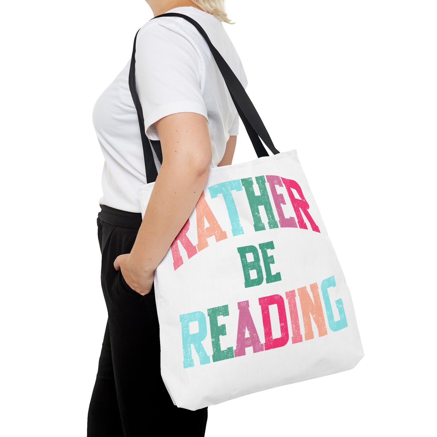 Rather be Reading Tote Bag