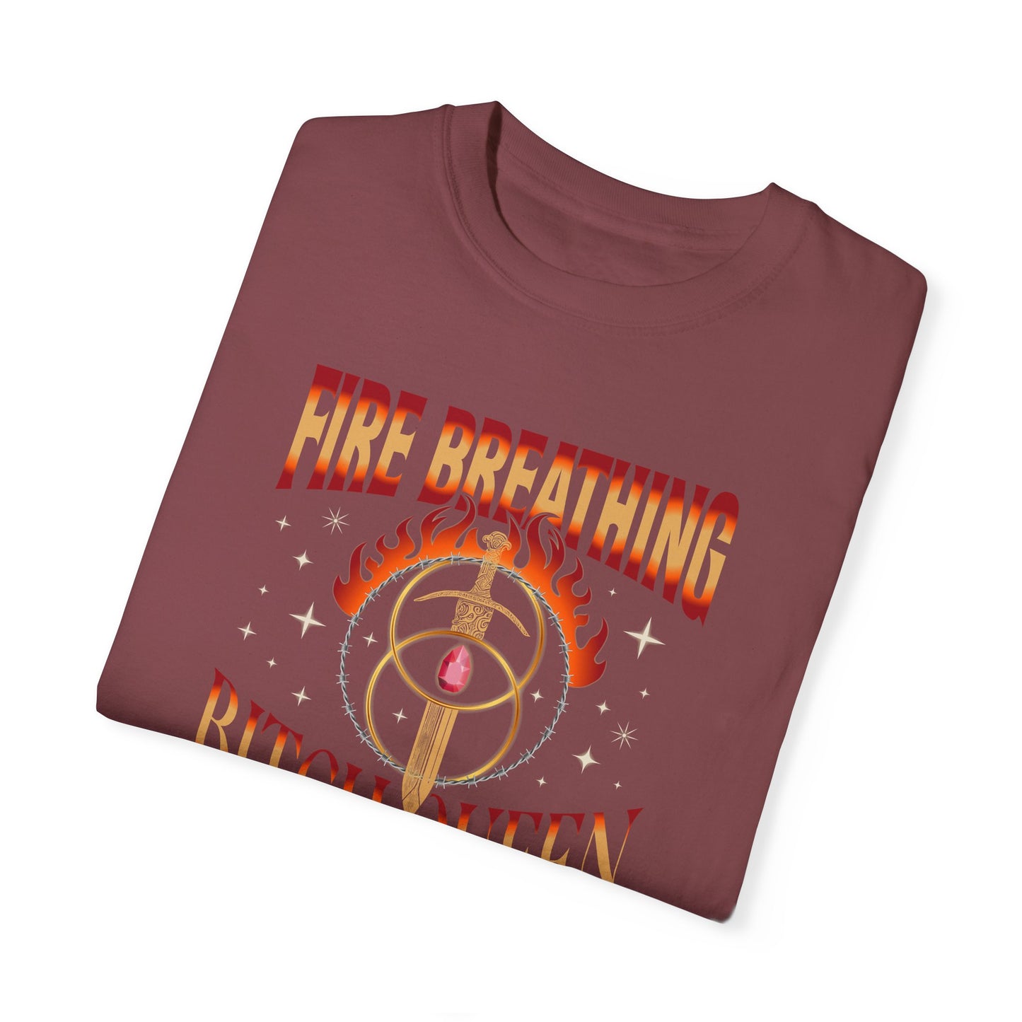 Fire Breathing Bitch Queen Tee