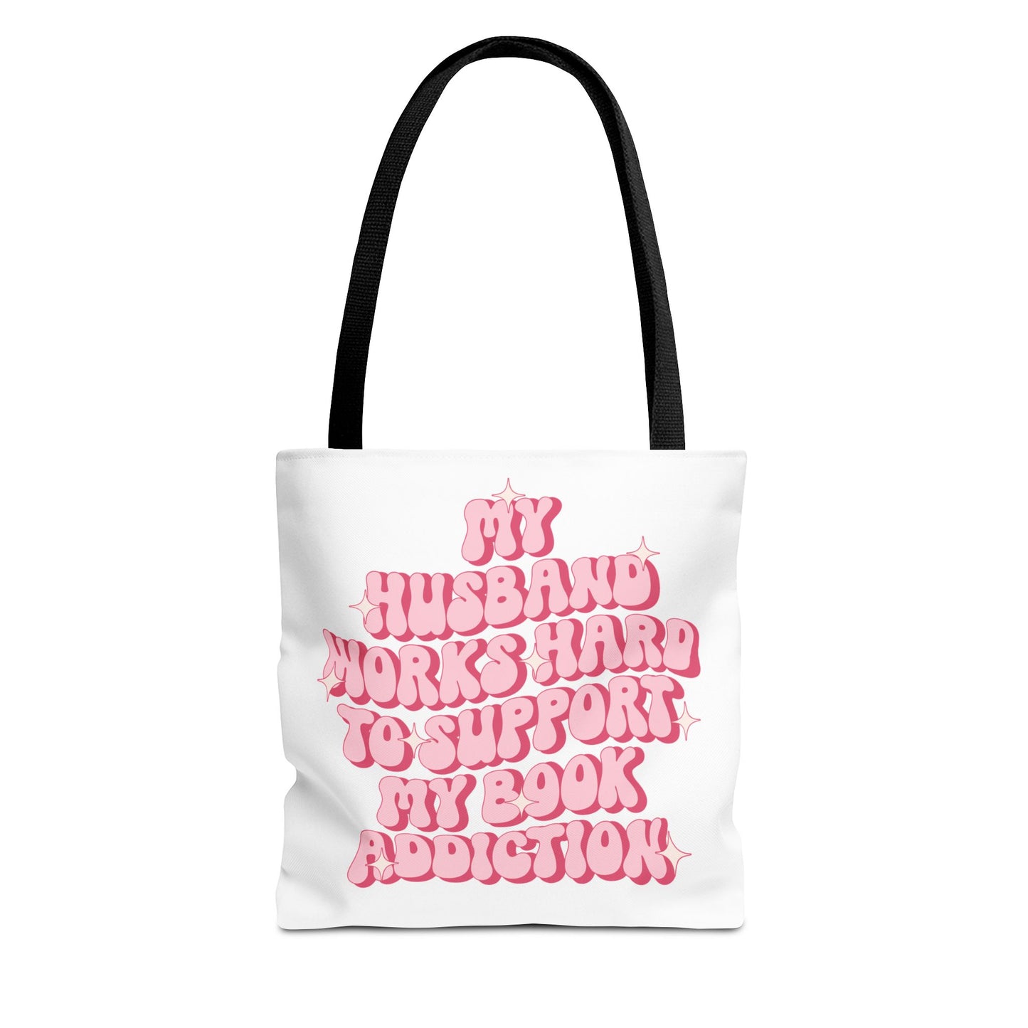 My Husband Works Hard Tote Bag