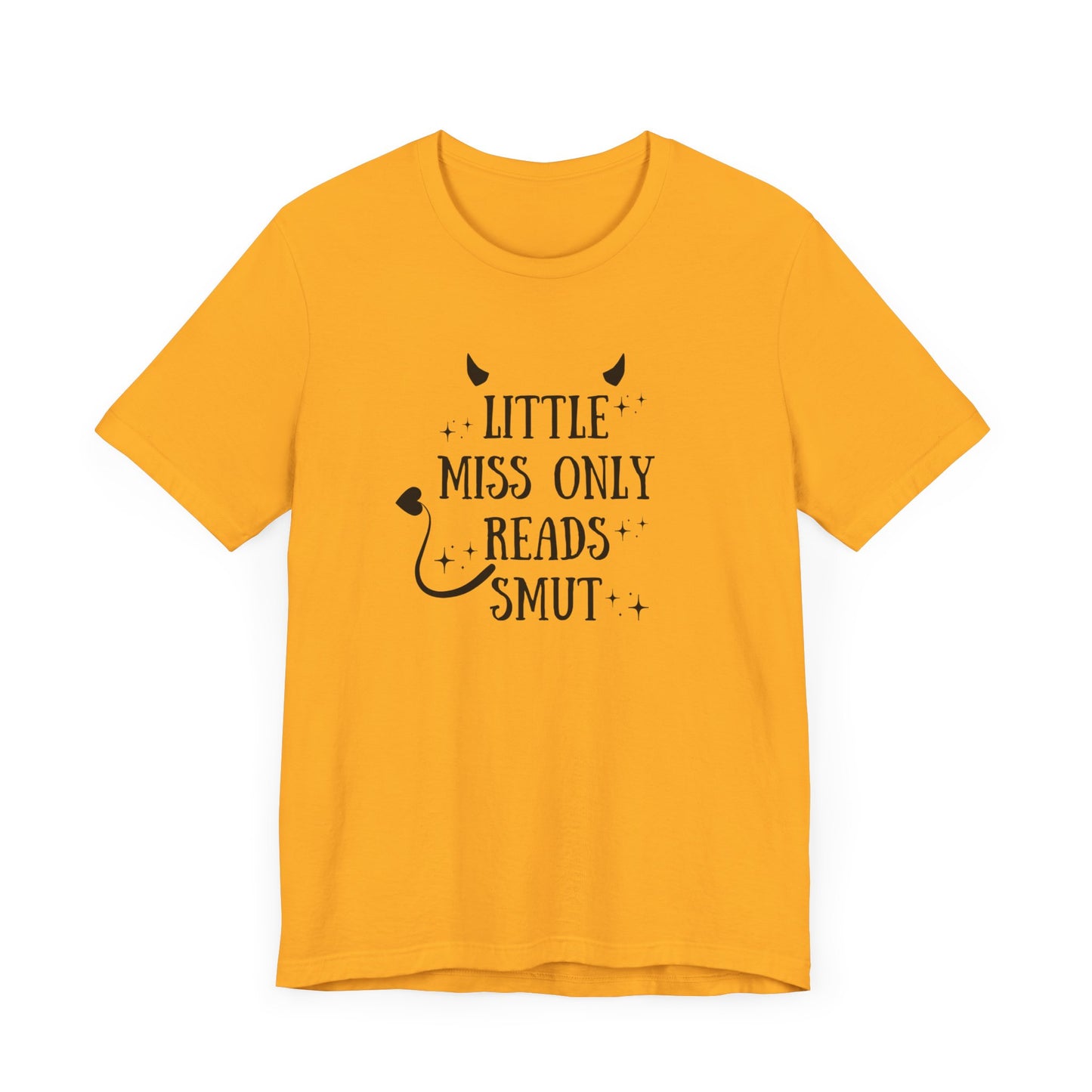Little Miss Only Reads Smut Tee