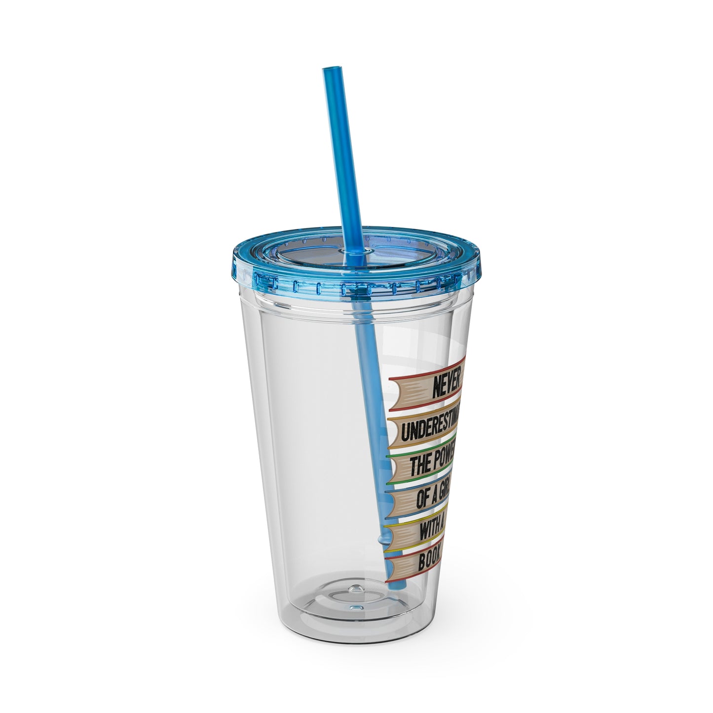 Never Underestimate the Power of a Girl with a Book Tumbler