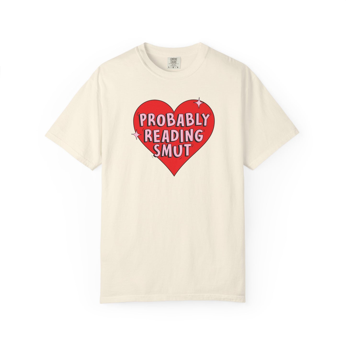 Probably Reading Smut Tee