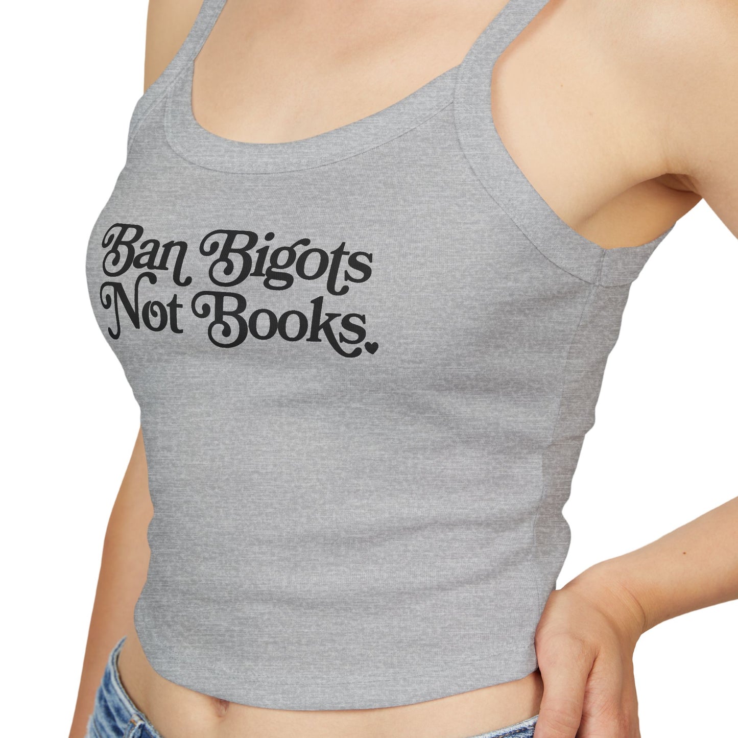 Ban Bigots Not Books Tank