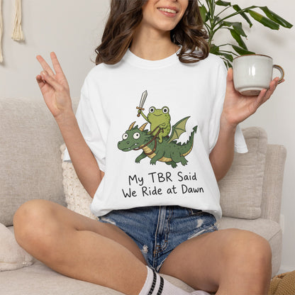 We Ride at Dawn Tee