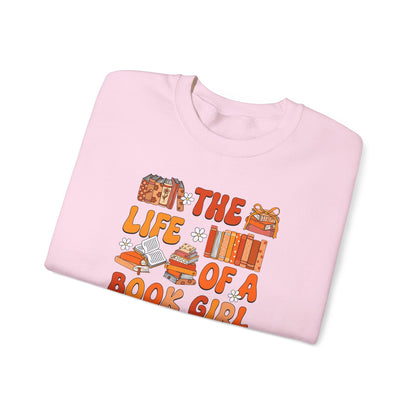 The Life of a Book Girl Sweatshirt