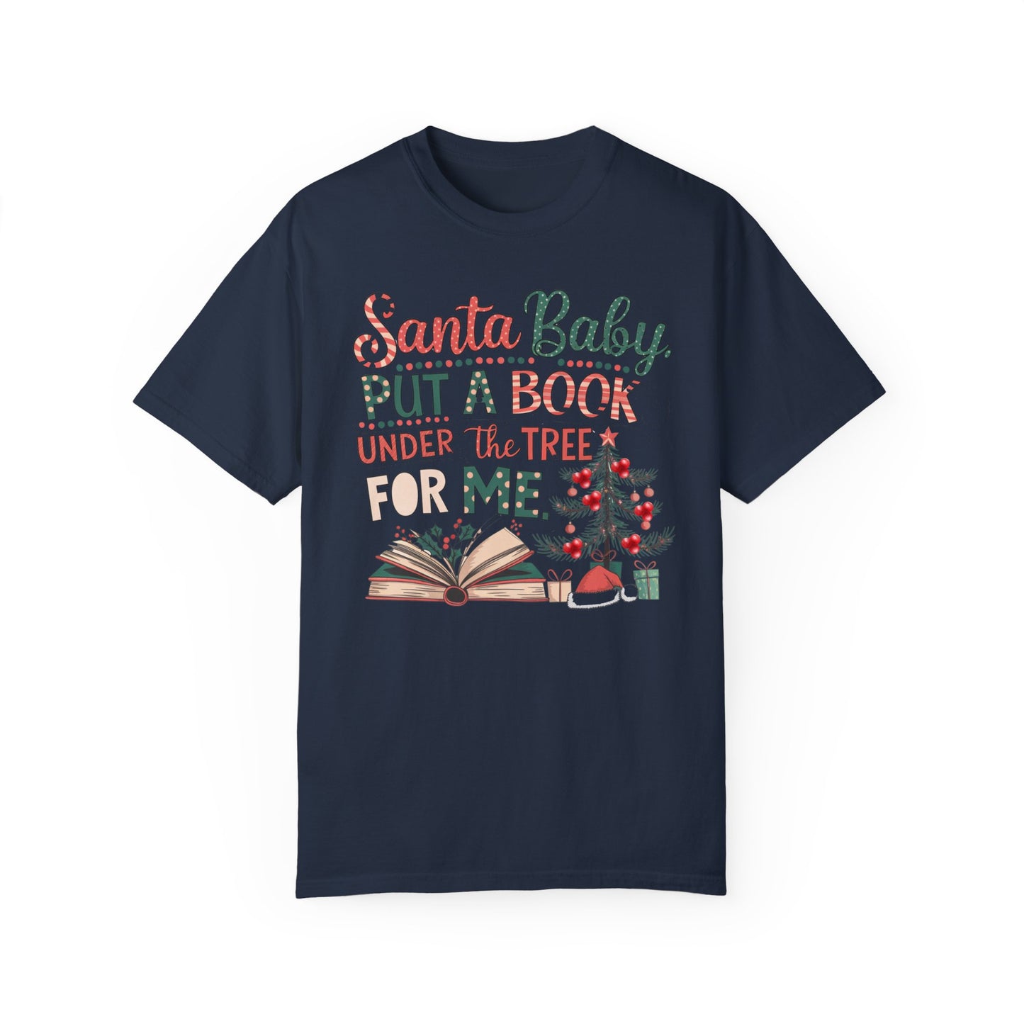 Santa Baby Bookish Tee