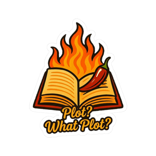 Plot? What Plot? Sticker