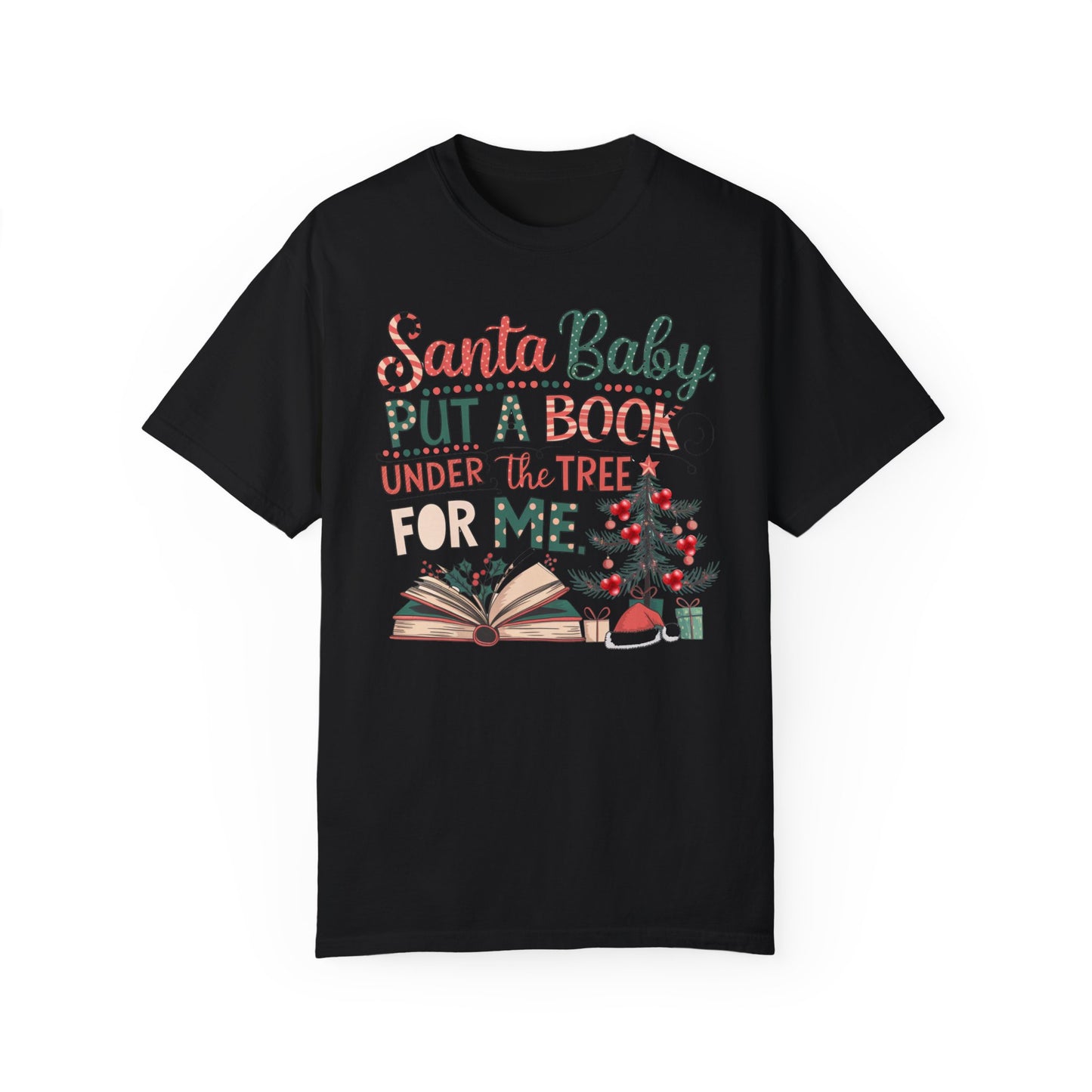 Santa Baby Bookish Tee