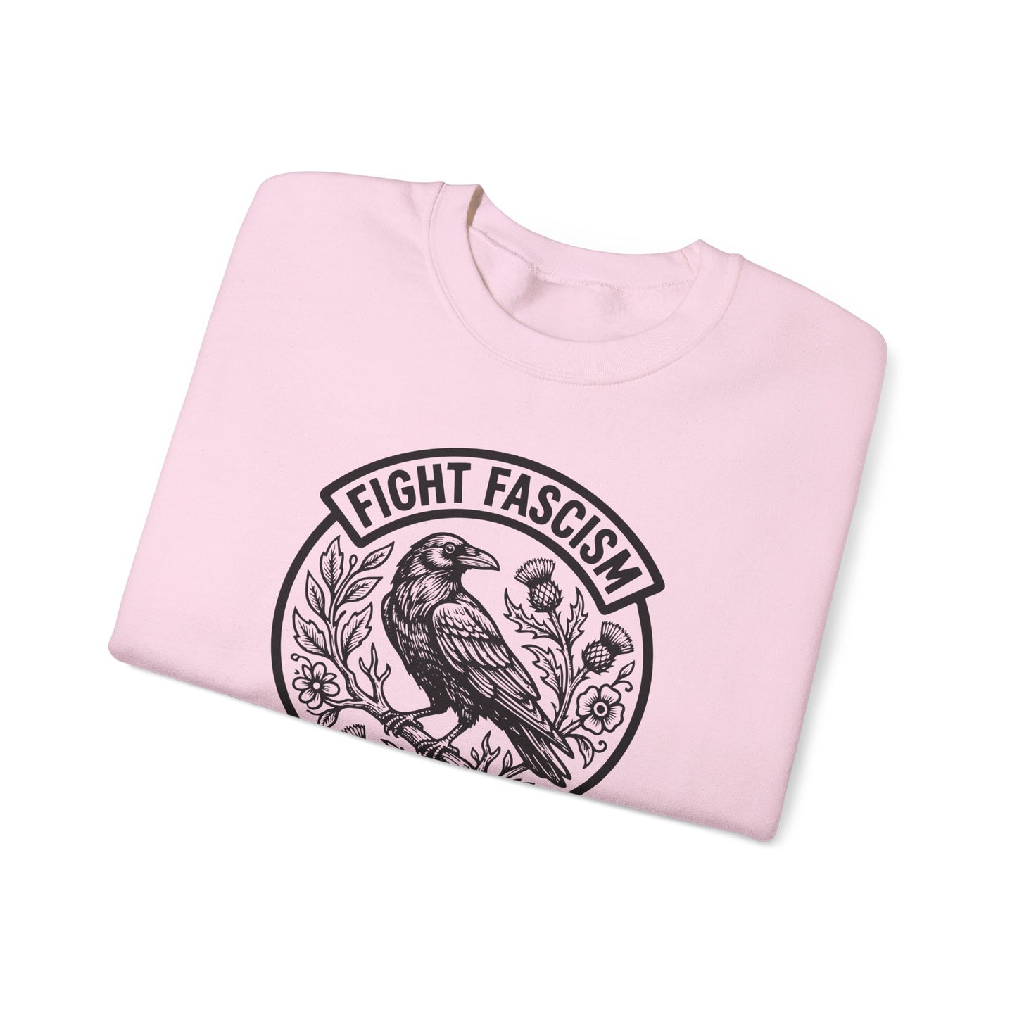 Fight Facism Sweatshirt
