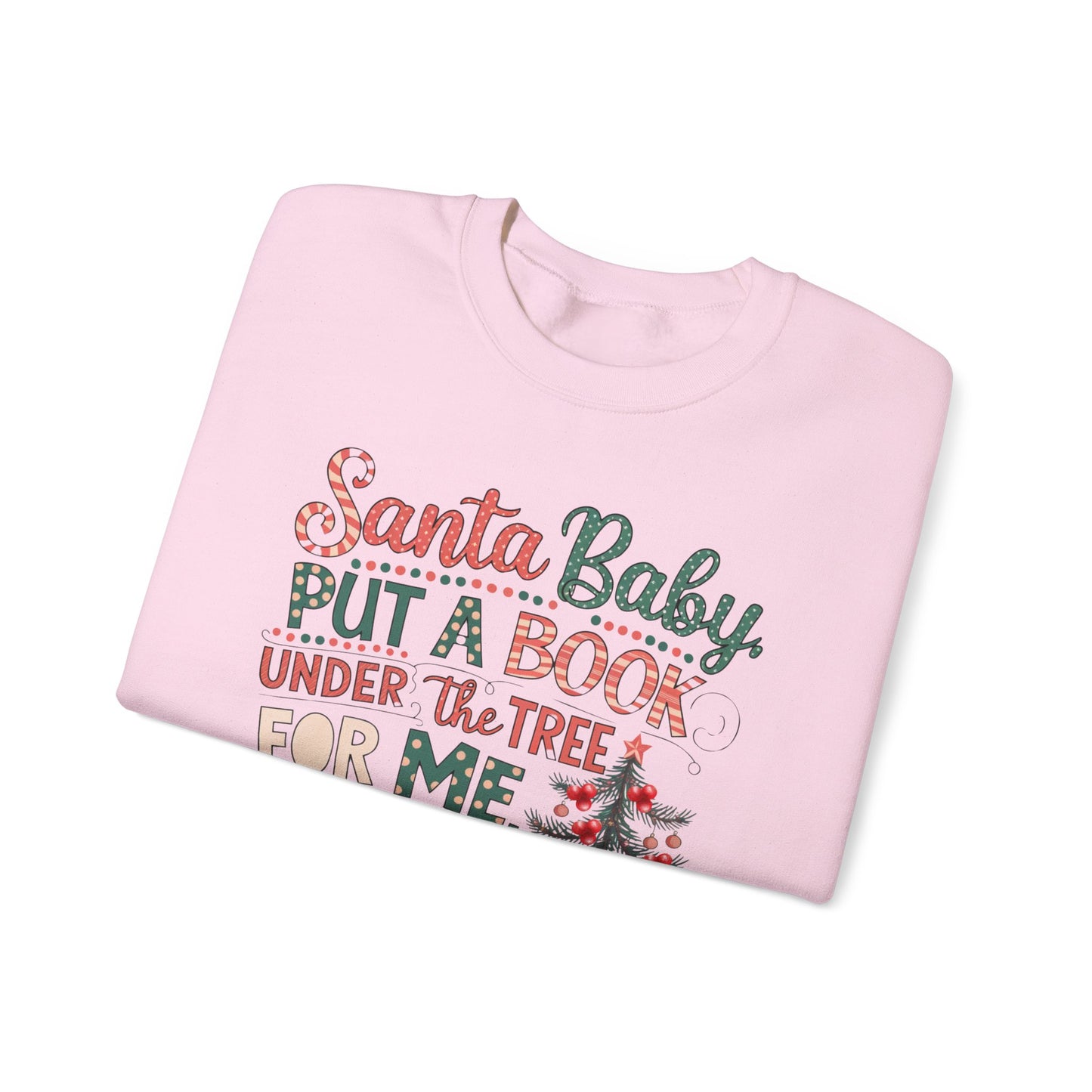 Christmas Santa Baby Book Sweatshirt