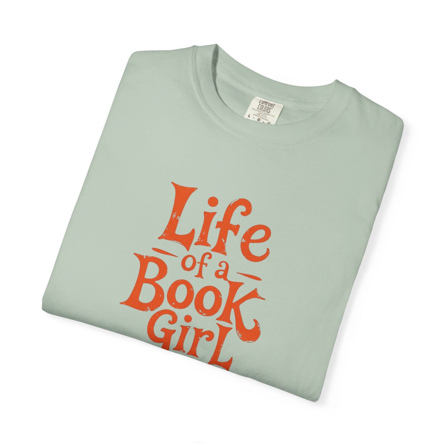Life of a Book Girl Tee