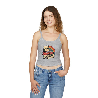 Big Fan of Human Rights Tank