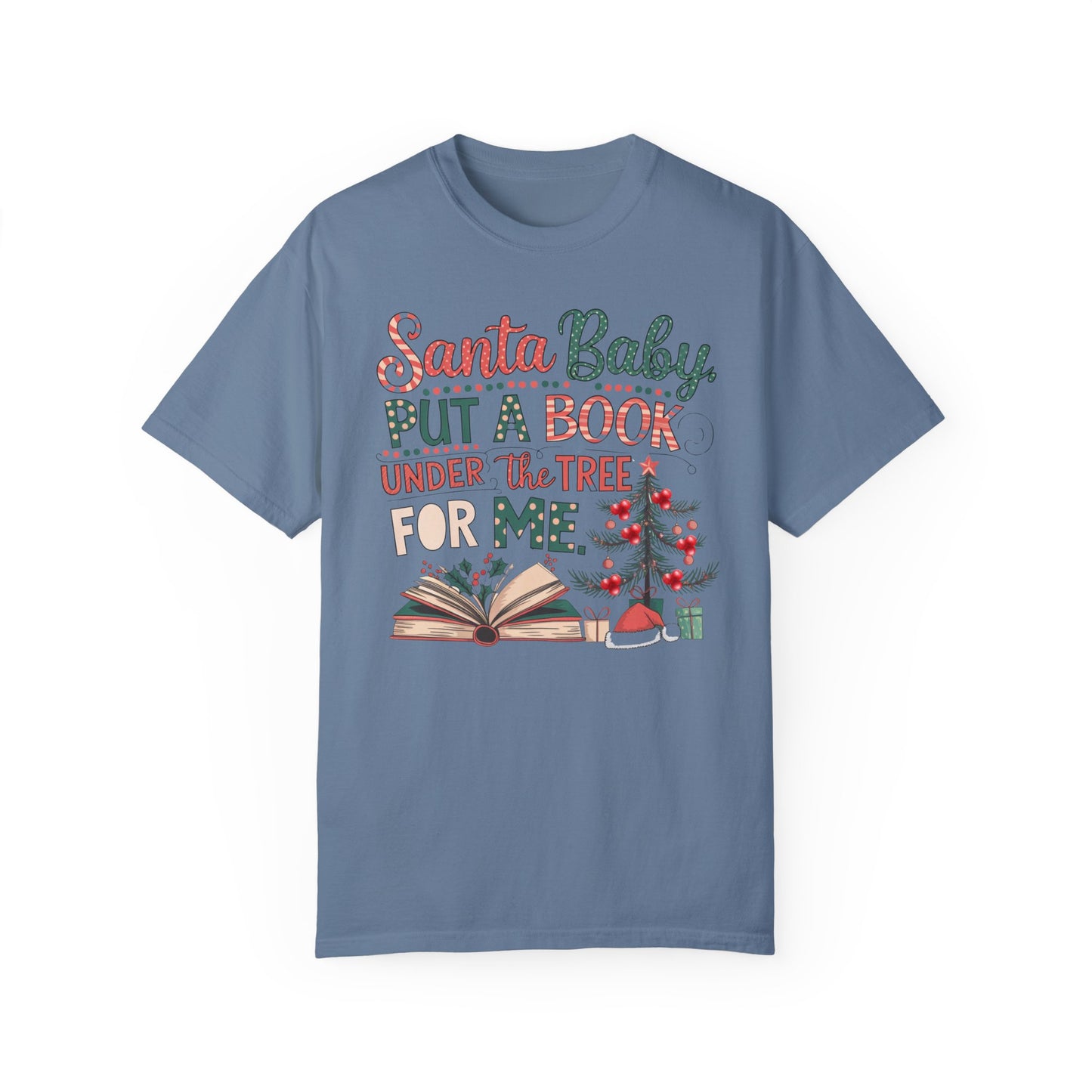 Santa Baby Bookish Tee