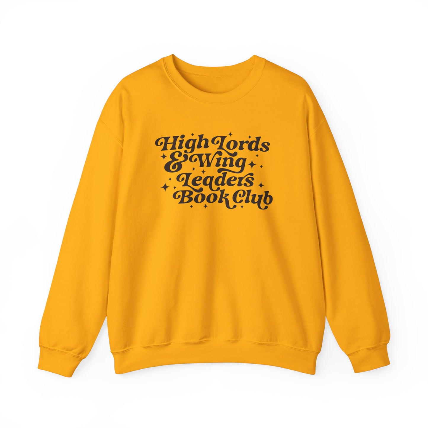 High Lords & Wing Leaders Sweatshirt