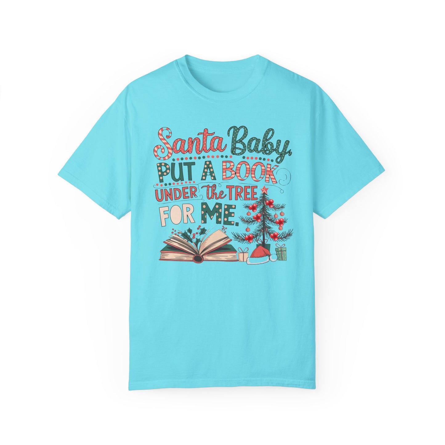 Santa Baby Bookish Tee