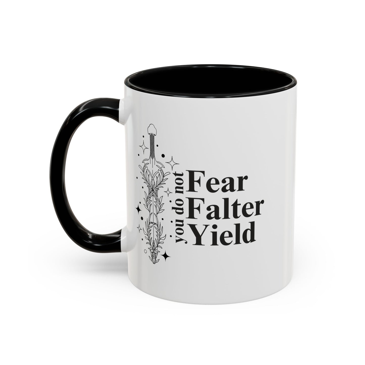 You Do Not Yield Mug