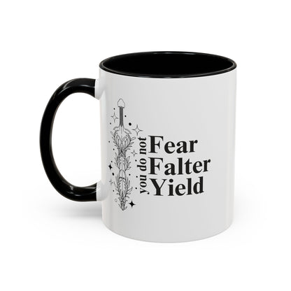 You Do Not Yield Mug