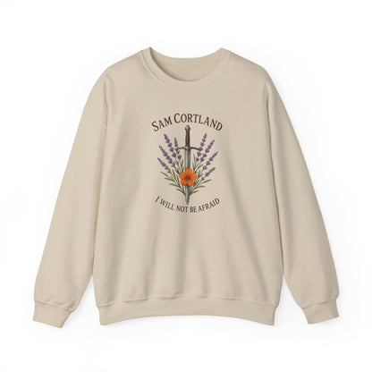 Sam Cortland “I Will Not Be Afraid” Sweatshirt