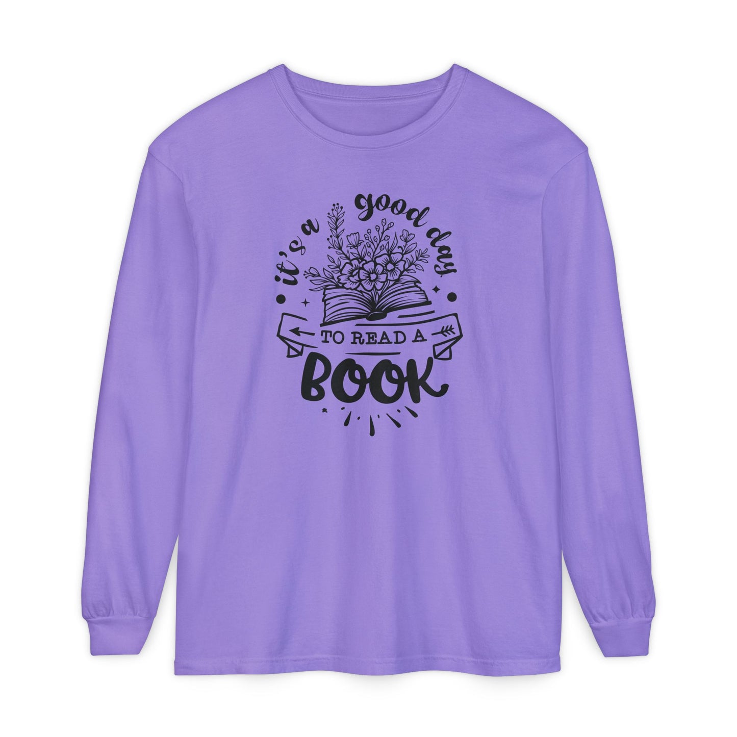 Good Day to Read a Book Long Sleeve Tee