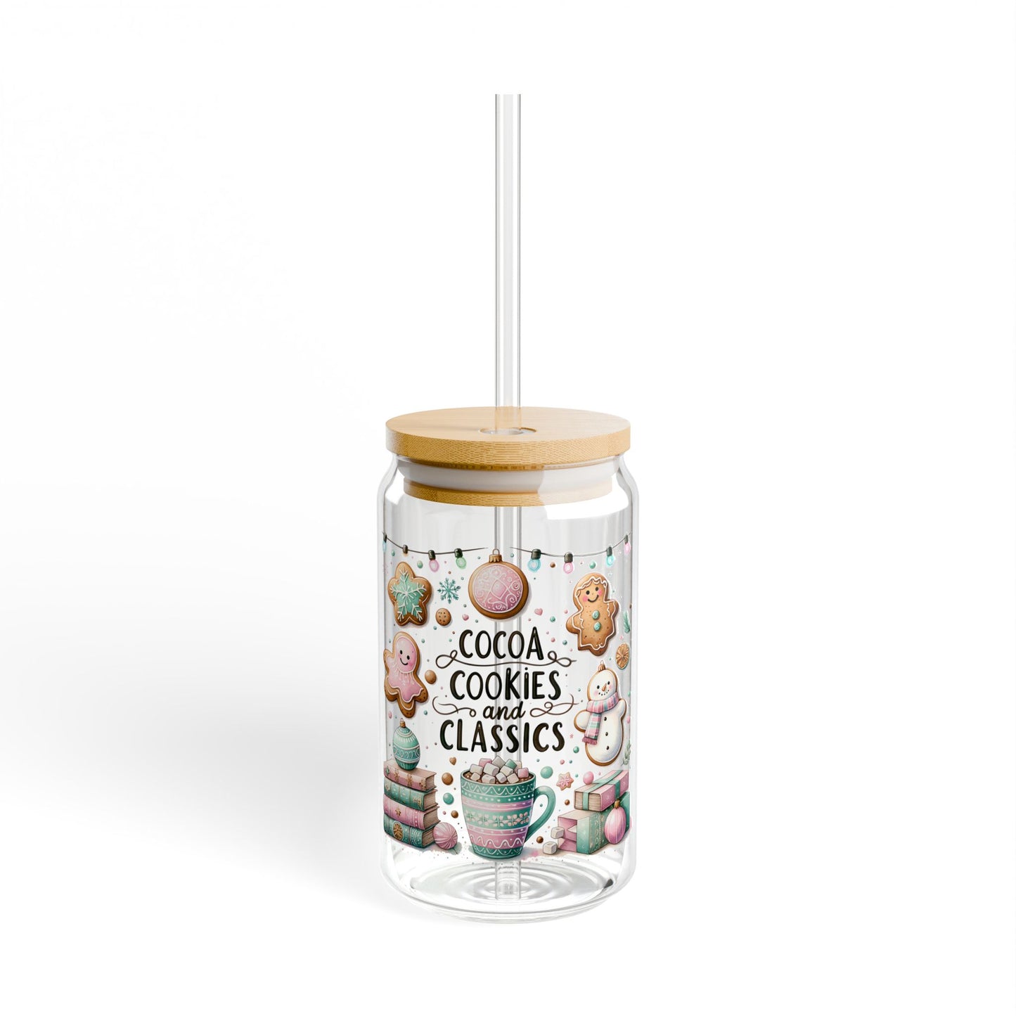 Cocoa, Cookies, and Classics Sipper Glass