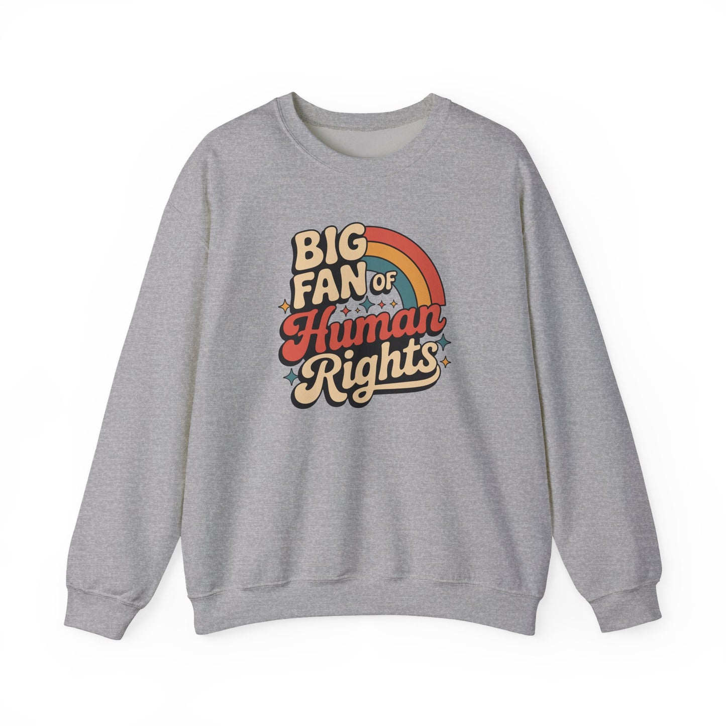 Human Rights Sweatshirt