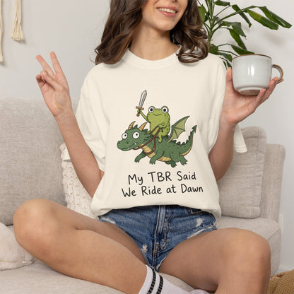 We Ride at Dawn Tee