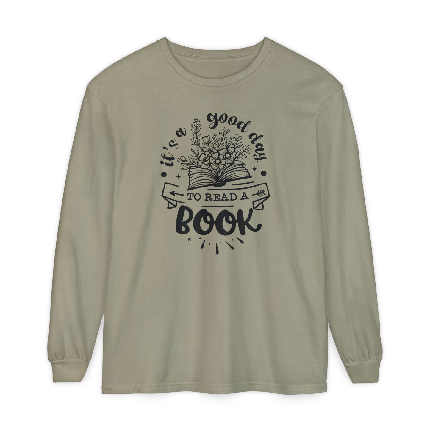 Good Day to Read a Book Long Sleeve Tee