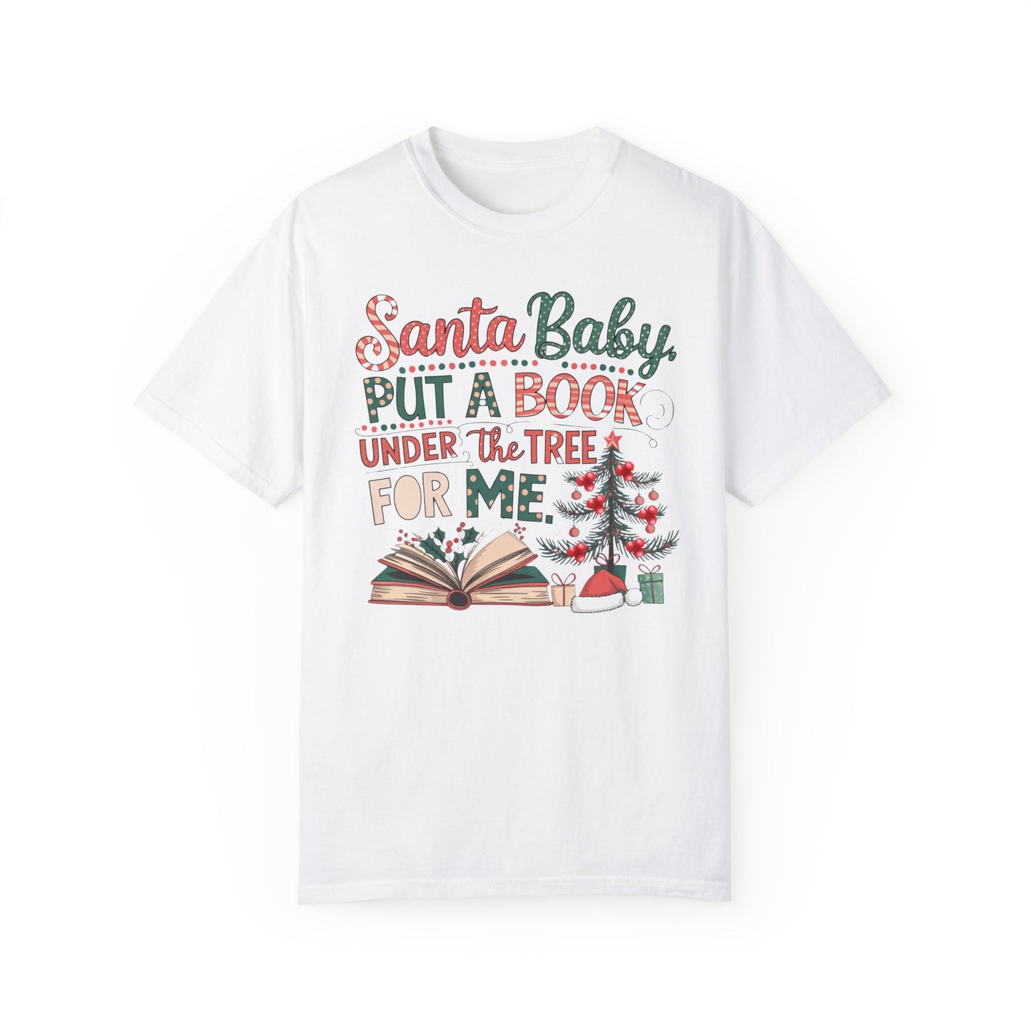 Santa Baby Bookish Tee