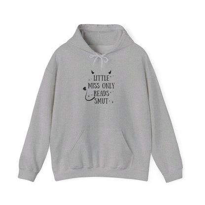 Little Miss Only Reads Smut Hoodie