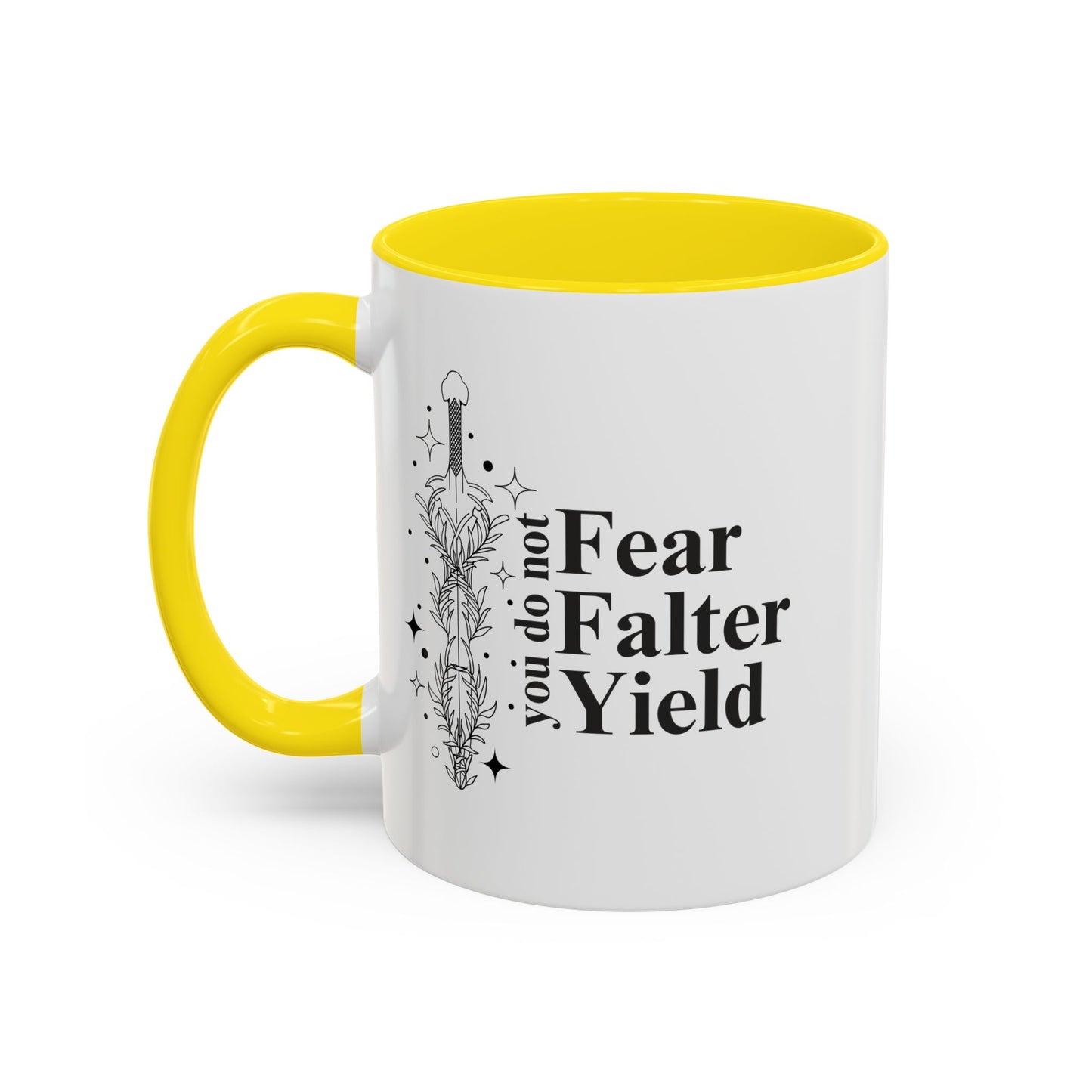 You Do Not Yield Mug