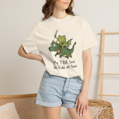 We Ride at Dawn Tee