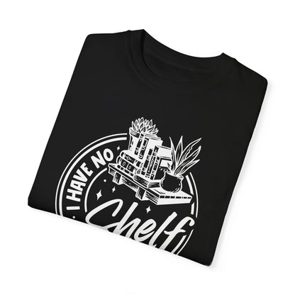 No Shelf Control Tee
