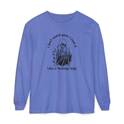 I Don't Watch Porn Long Sleeve Tee