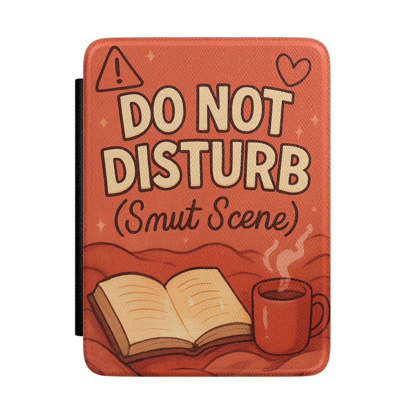 Do Not Disturb (Smut Scene) Kindle Case