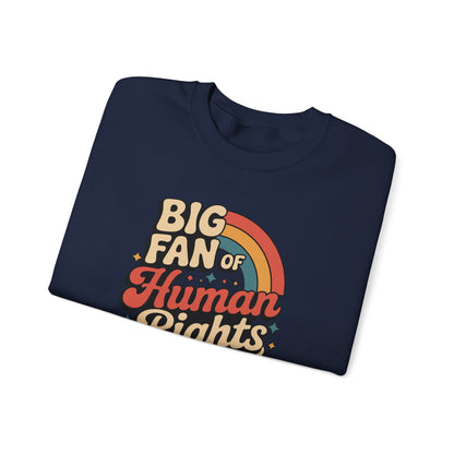 Human Rights Sweatshirt