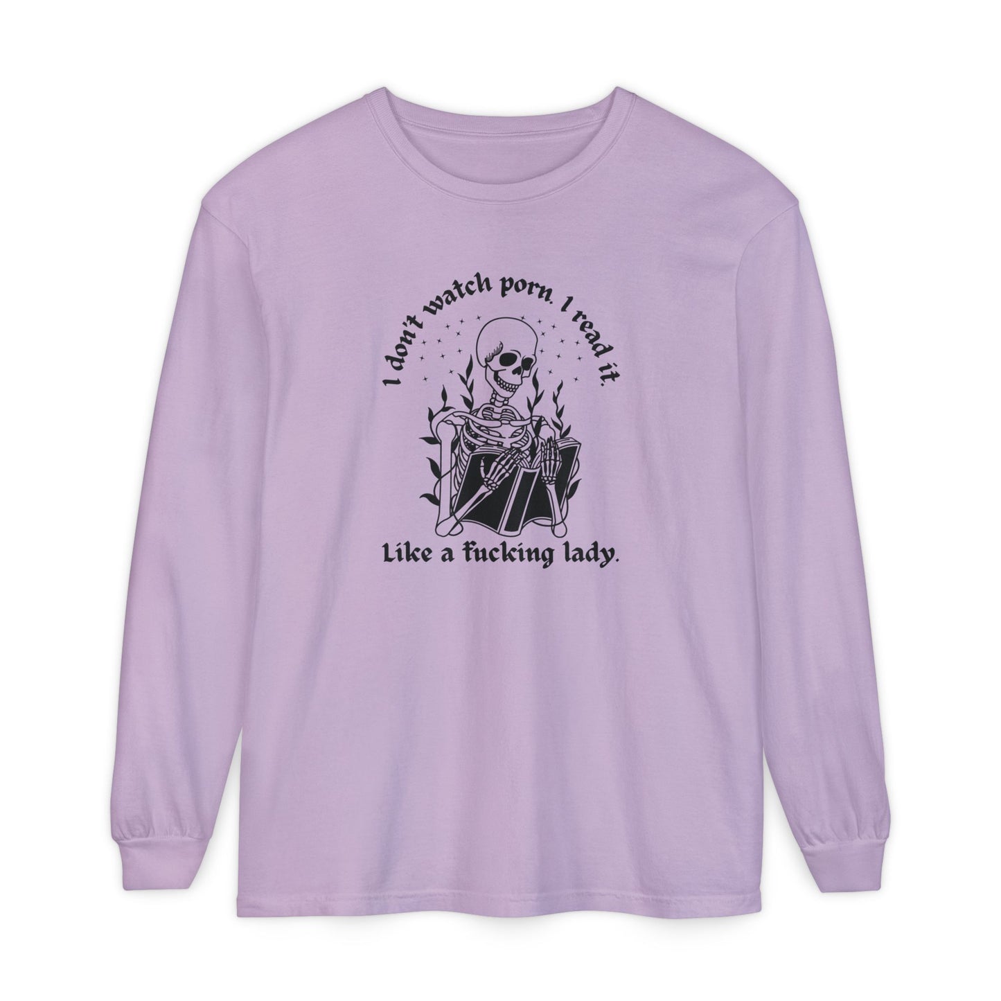 I Don't Watch Porn Long Sleeve Tee
