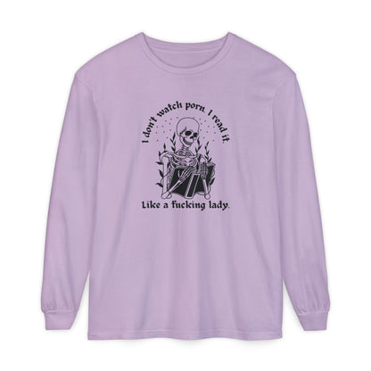 I Don't Watch Porn Long Sleeve Tee