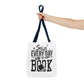 Seize Everyday with a Book Tote Bag