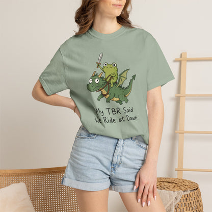 We Ride at Dawn Tee