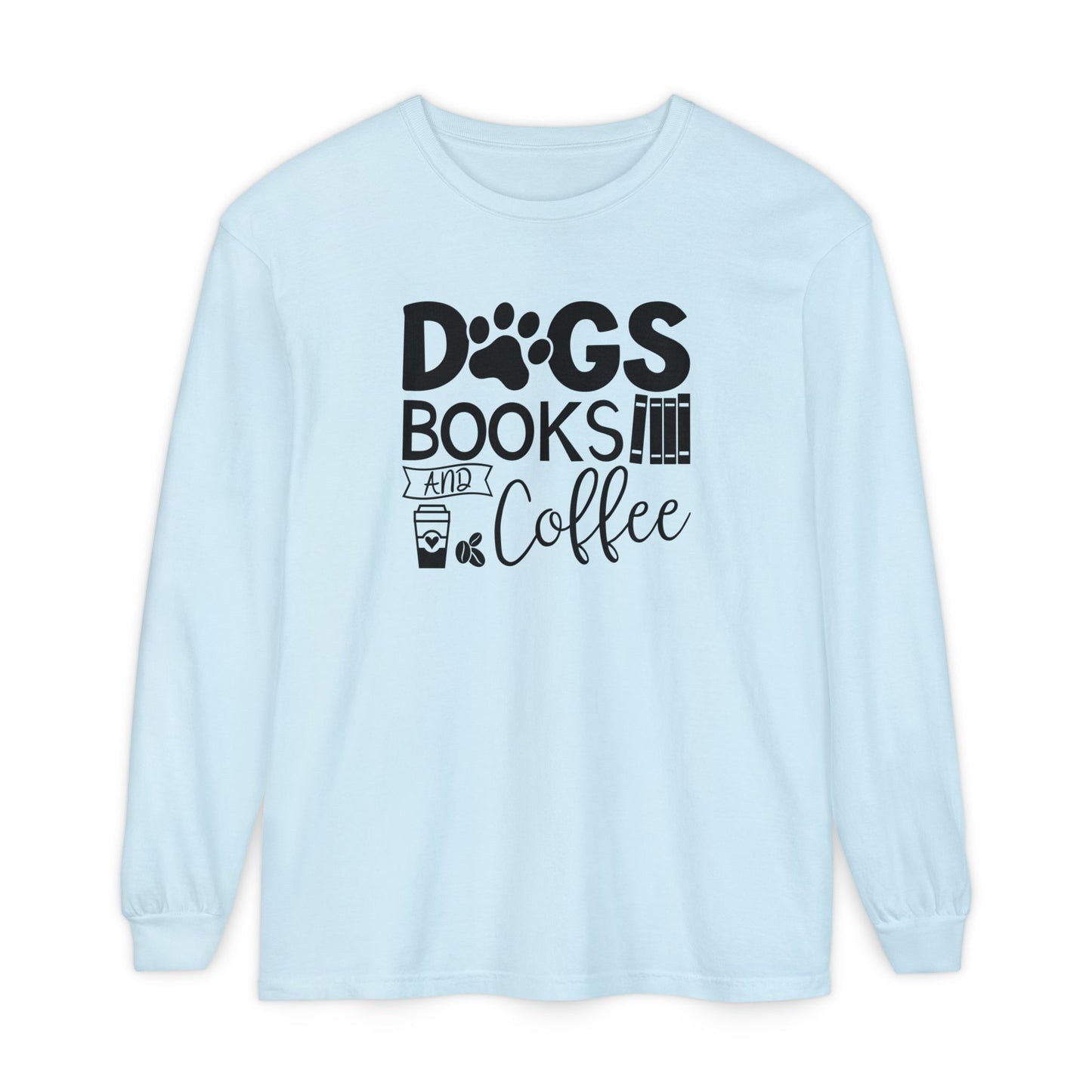 Dogs Books & Coffee Long Sleeve Tee