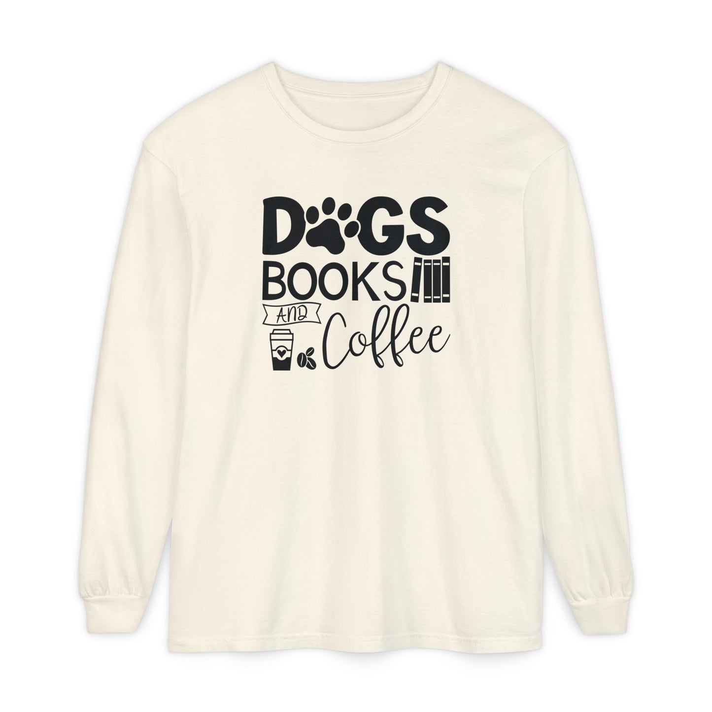 Dogs Books & Coffee Long Sleeve Tee