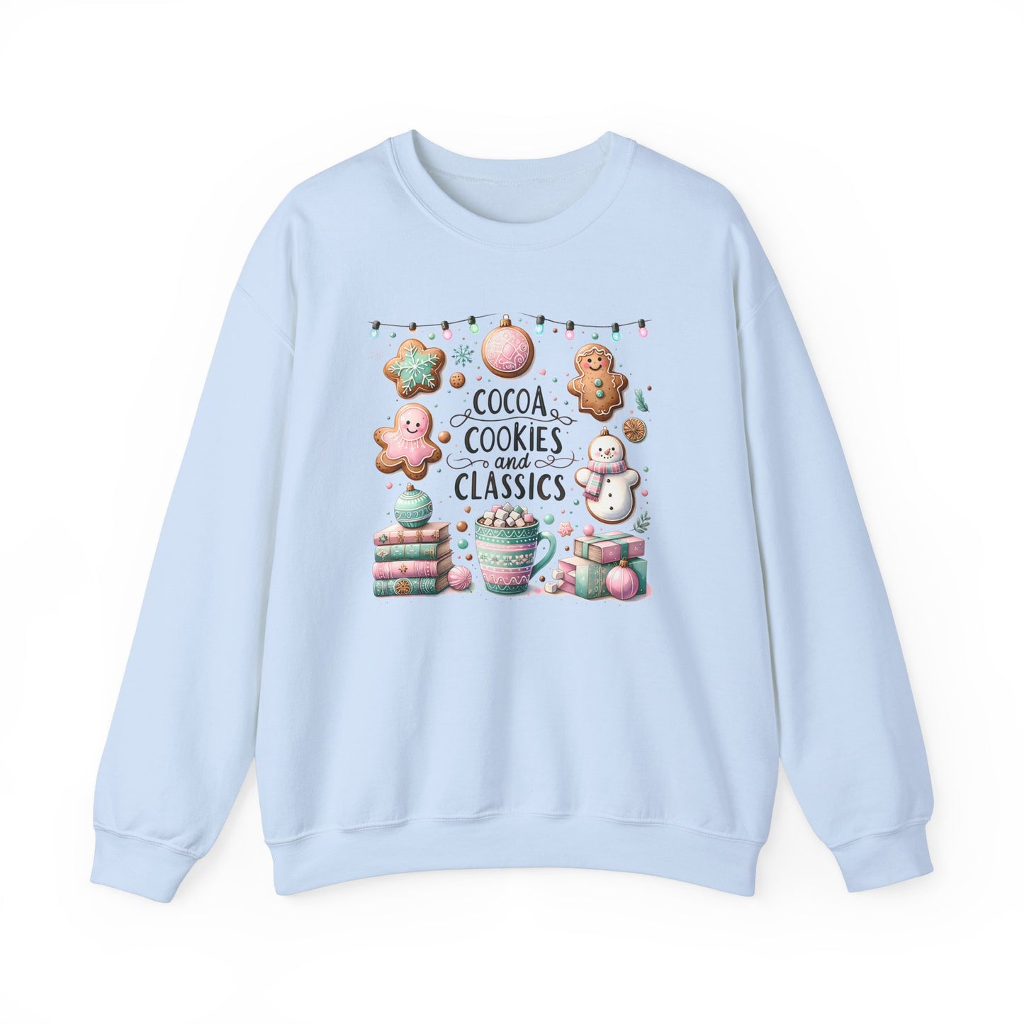Cocoa, Cookies, & Classics Sweatshirt